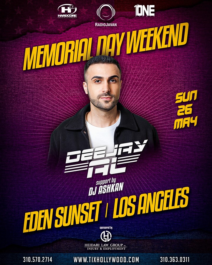 Get Information and buy tickets to Memorial Day Wknd Party in Los Angeles feat DEEJAY AL Sunday, May 25 2024 @ Eden Sunset on Shemshak