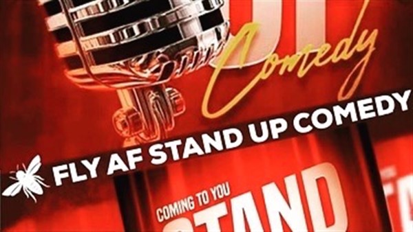 Get Information and buy tickets to FLY AF STAND UP COMEDY 1 AN EVENT OF LAUGHTER AND DRINKS on Turvey Convention Center