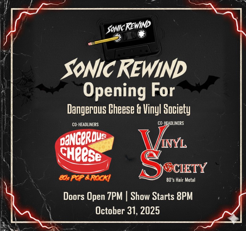 Get Information and buy tickets to SONIC REWIND HALLOWEEN 80s Halloween Opening for Dangerous Cheese & Vinyl Society on Turvey Convention Center