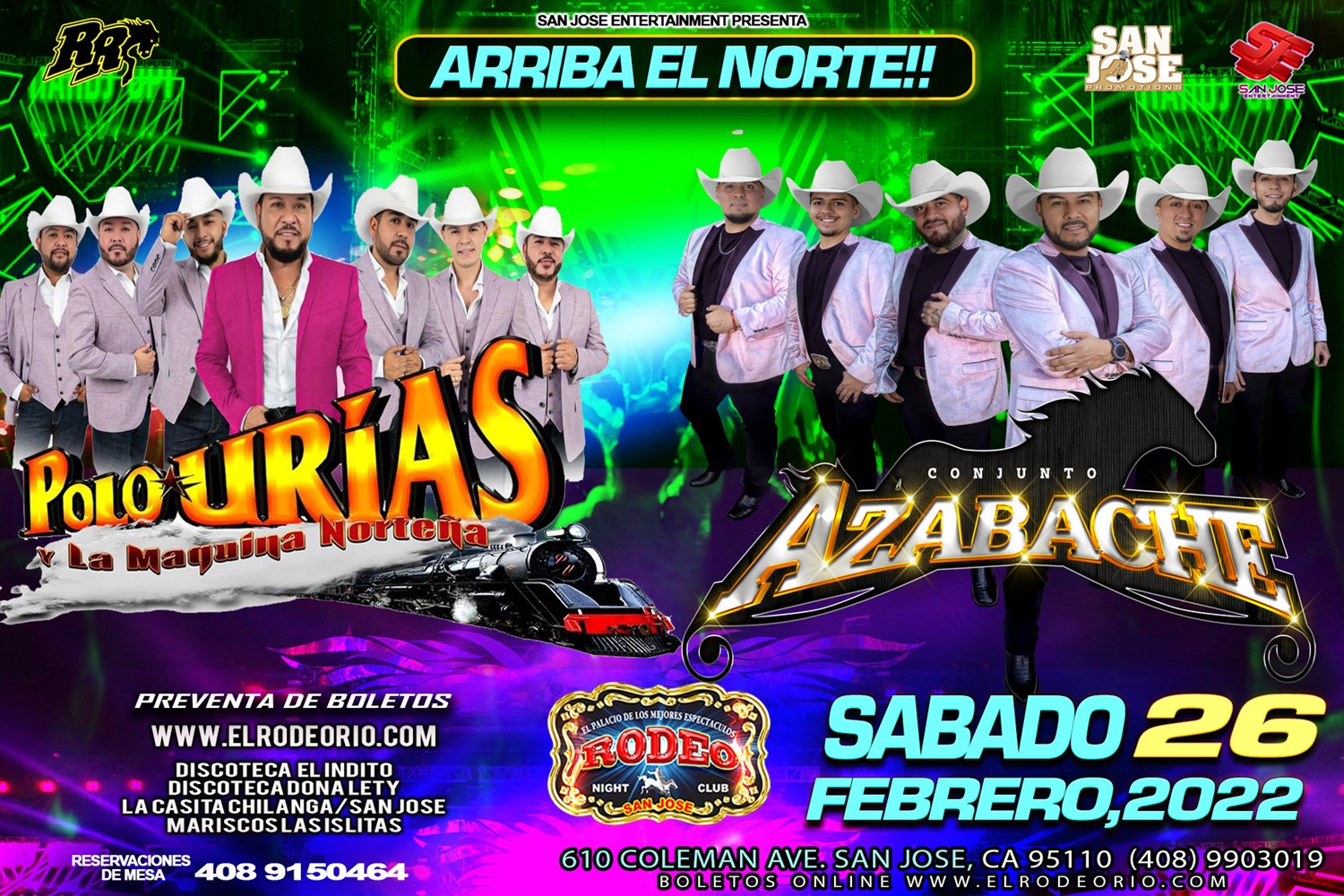 Polo Urias y Conjunto Azabache,Club Rodeo de San Jose  on Feb 26, 21:00@Club Rodeo - Buy tickets and Get information on elrodeorio.com sanjoseentertainment