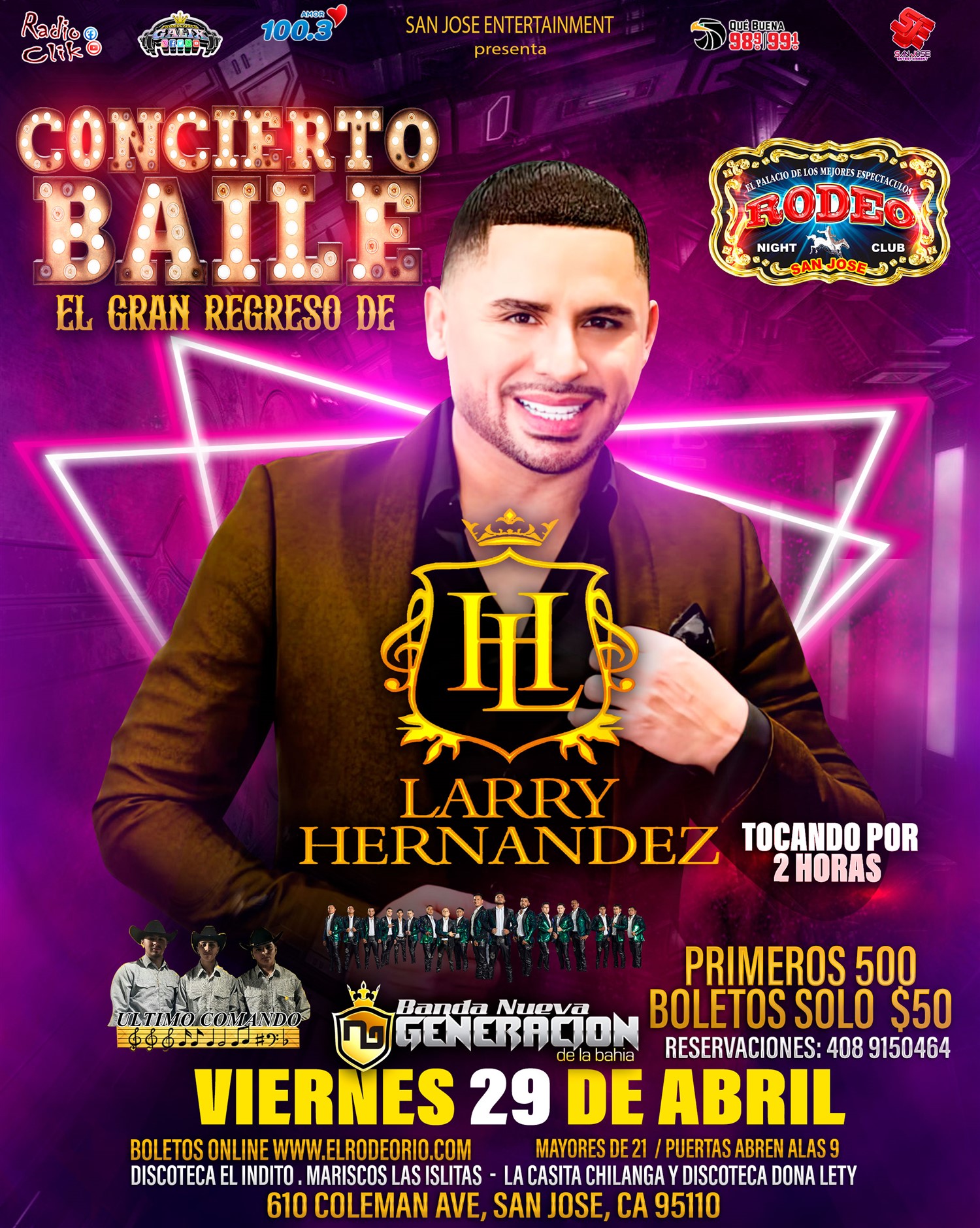 Larry Hernandez,banda Nueva Generacion Y Ultimo Comando - Information