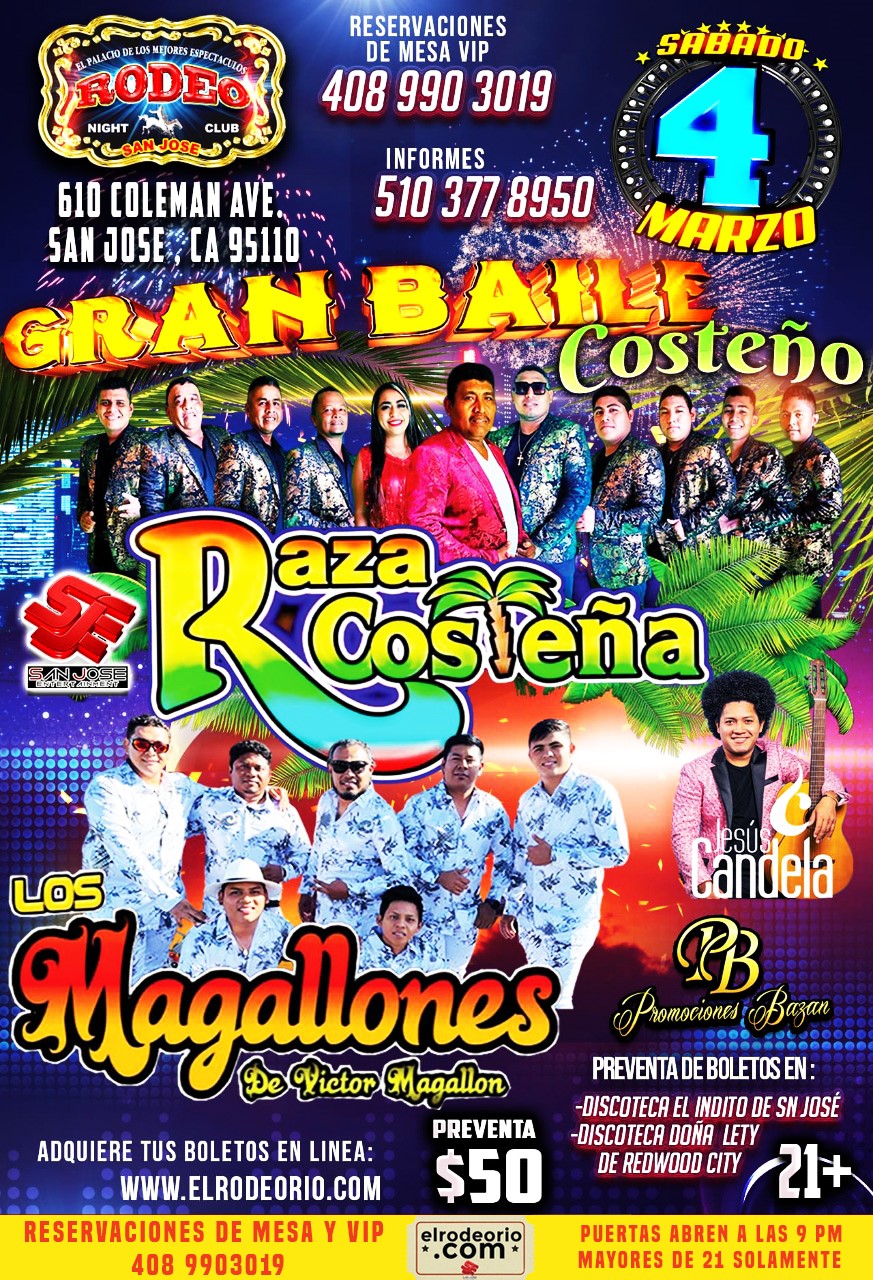 La Raza Costeña,Los Magallon y Jesus Candela  on mar. 04, 21:00@Club Rodeo - Compra entradas y obtén información enelrodeorio.com sanjoseentertainment