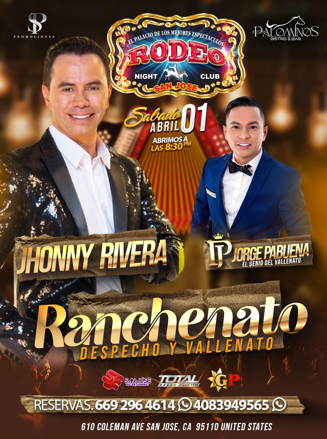 Jhonnny Rivera y Jorge Pabuena  on avr. 01, 20:30@Club Rodeo - Achetez des billets et obtenez des informations surelrodeorio.com sanjoseentertainment