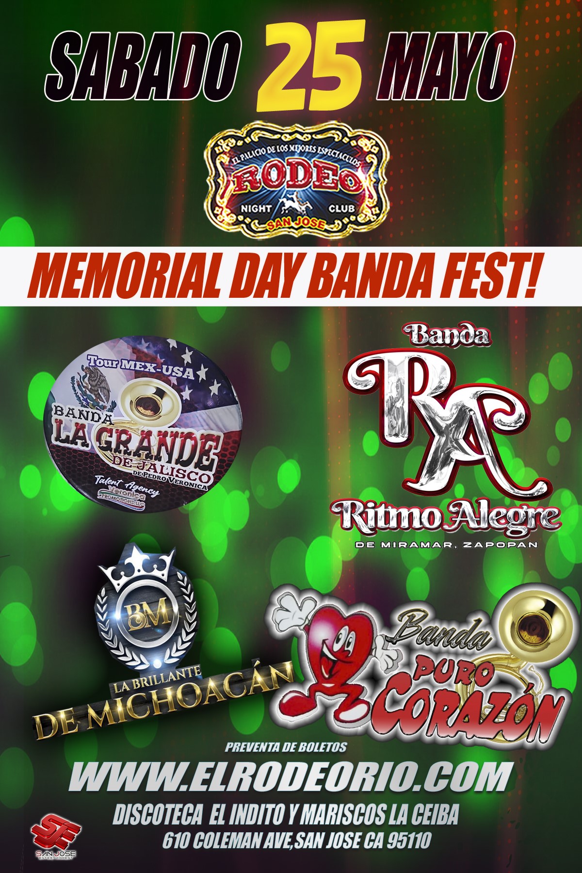 Memorial Day Banda Fest!  on May 25, 21:00@Club Rodeo - Buy tickets and Get information on elrodeorio.com sanjoseentertainment