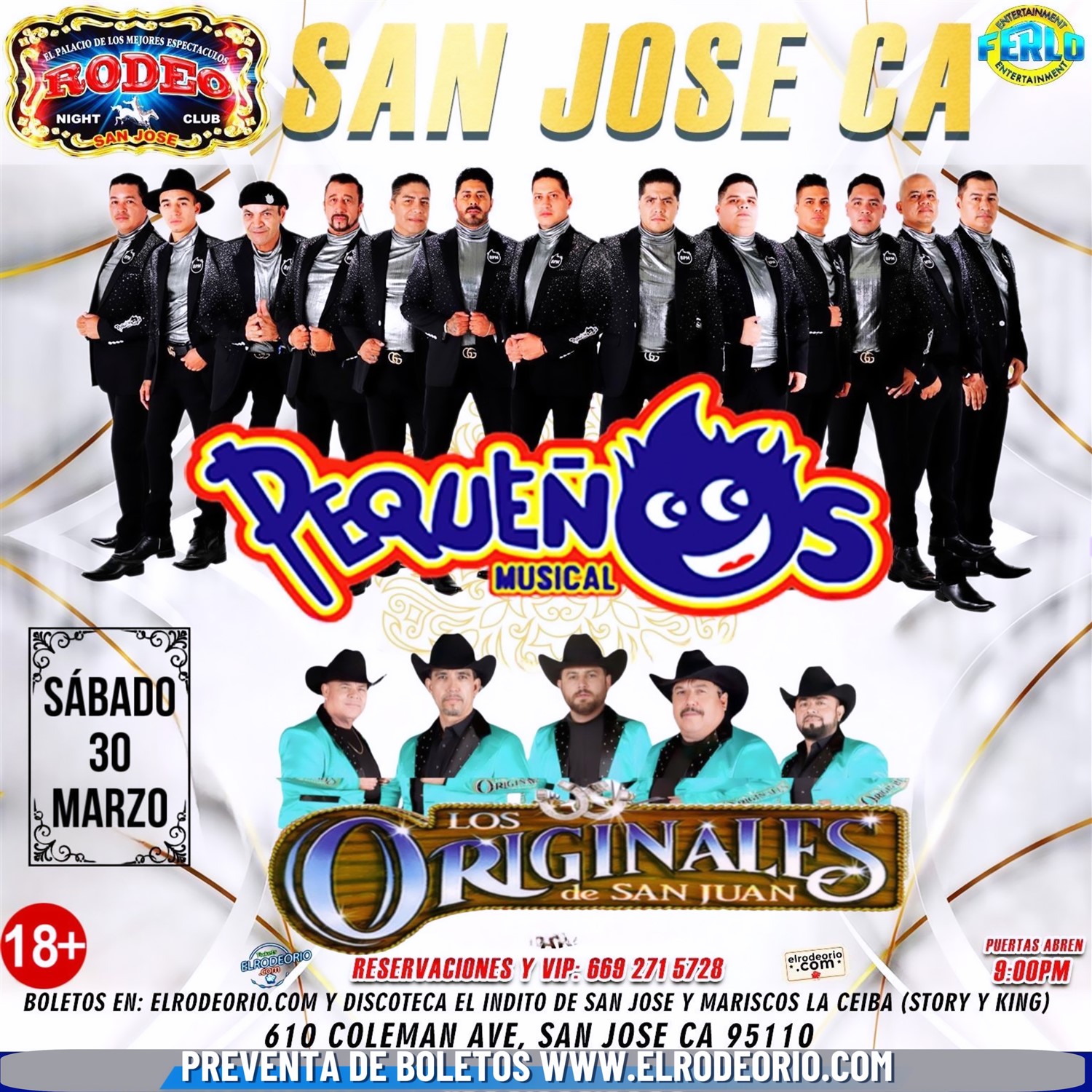 Banda Pequeños Musical y Los Originales de San Juan  on Mar 30, 21:00@Club Rodeo - Buy tickets and Get information on elrodeorio.com sanjoseentertainment
