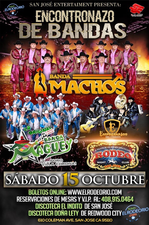Obtener información y comprar entradas para Banda Machos y Banda Maguey,Sabado 15 de Octubre,Club Rodeo  en elrodeorio.com.