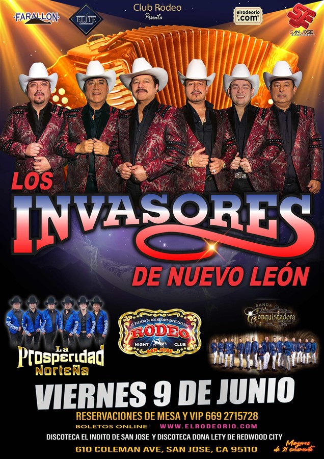 Get Information and buy tickets to Los Invasores de Nuevo Leon,Viernes 9 de Junio,Club Rodeo de San Jose  on elrodeorio.com