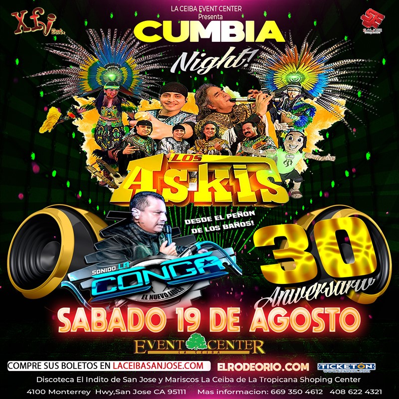 Get Information and buy tickets to Los Askis,Sonido La Conga,Sabado 19 de Agosto,La Ceiba Event Center Noche de Cumbia! on elrodeorio.com