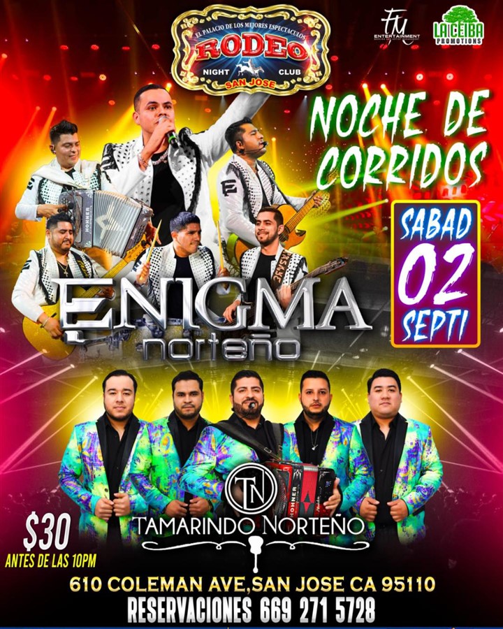 Obtener información y comprar entradas para Enigma Norteño y Tamarindo Norteño,Club Rodeo,Sabado 2 de Septiembre  en elrodeorio.com.