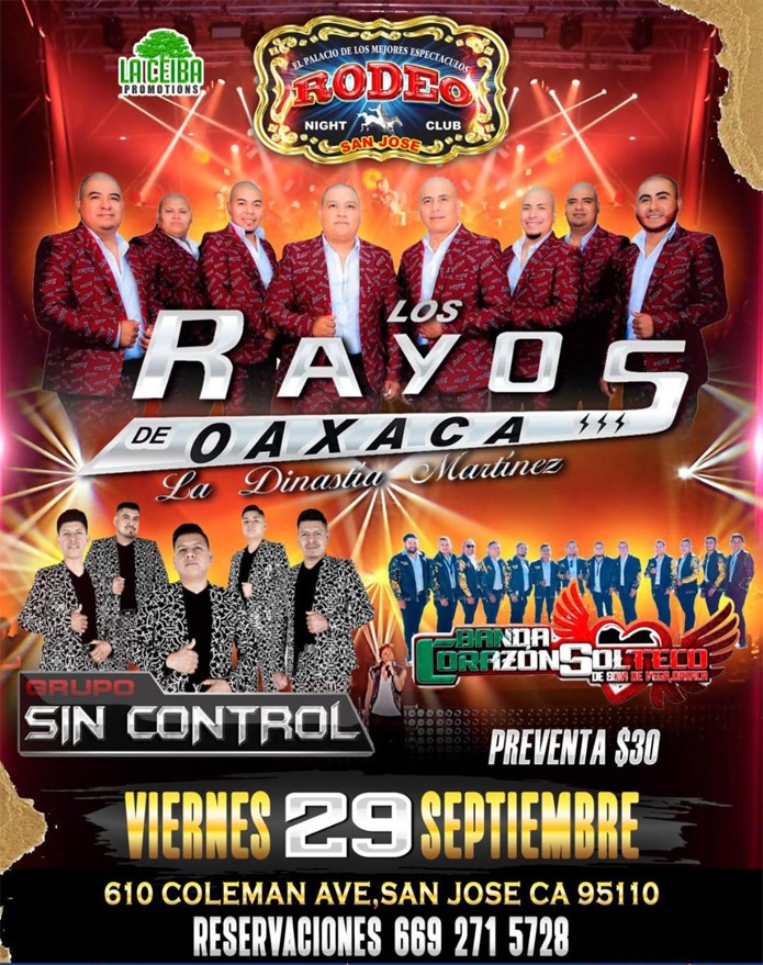 Get Information and buy tickets to Los Rayos de Oaxaca,Grupo Sin Control y Banda Corazon Solteco,Club Rodeo de San Jose  on elrodeorio.com