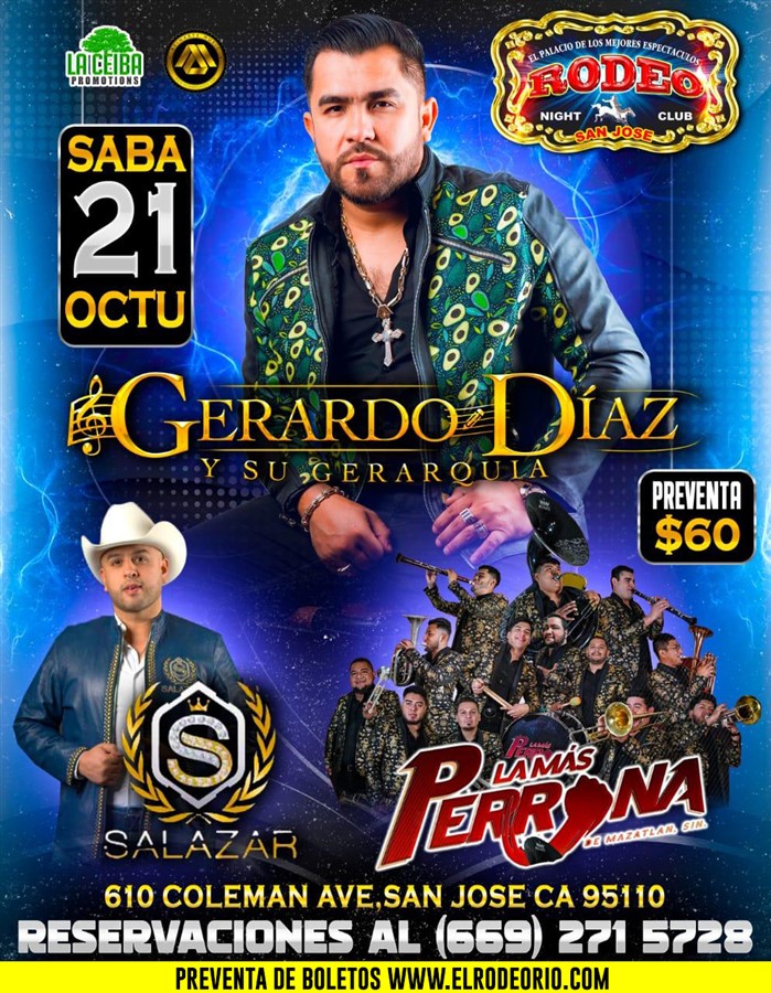 Obtener información y comprar entradas para Gerardo Diaz,Banda La Mas Perrona y Salazar  en elrodeorio.com.