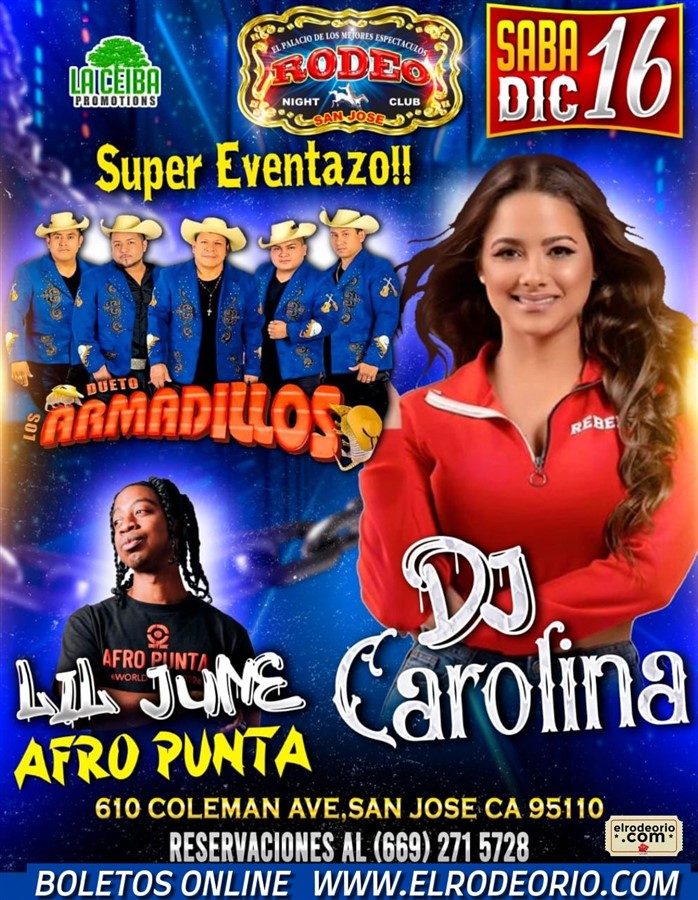 Obtener información y comprar entradas para Dj Carolina,Lil June " Afro Punta" y Los Armadillos,Sabado 16 de Diciembre,Club Rodeo  en elrodeorio.com.