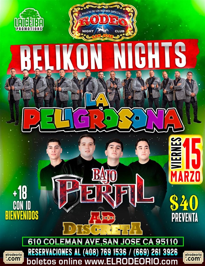 Get Information and buy tickets to Banda La Peligrosona,Bajo Perfil,AD Area Discreta Belikon Nights on elrodeorio.com