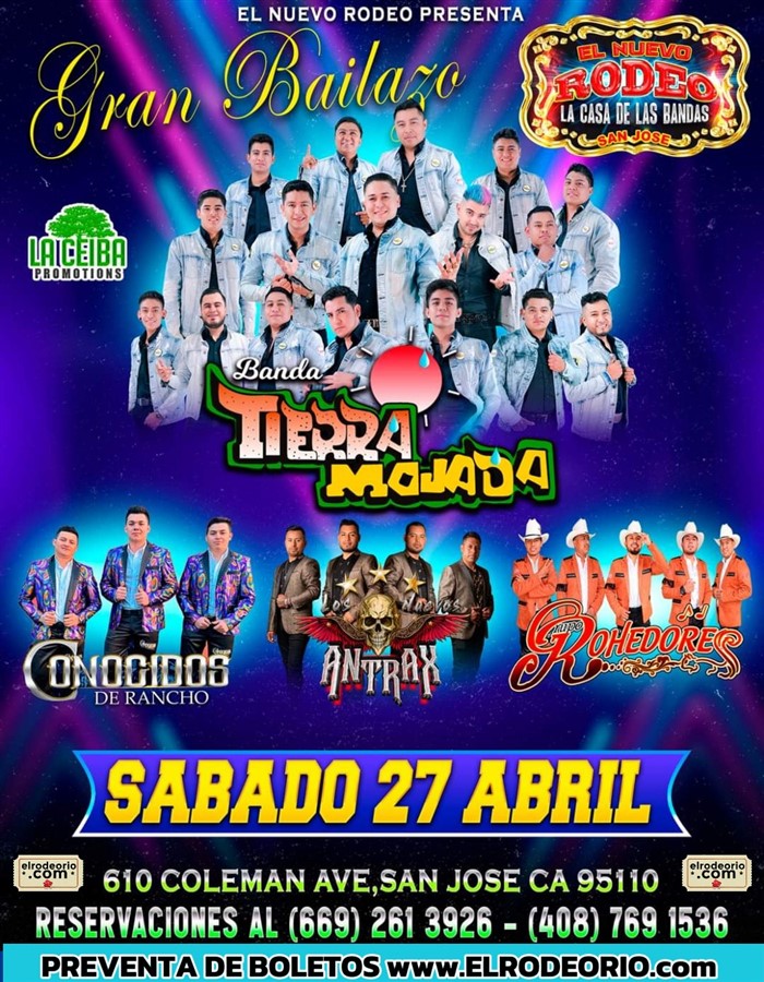 Get Information and buy tickets to Banda Tierra Mojada Los Conocidos del Rancho,Grupo Rohedores y Antrax on T30
