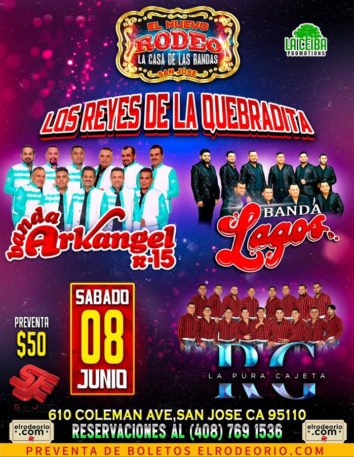 Obtener información y comprar entradas para Los Reyes de La Quebradita Banda Arkangel R15, Banda La Matona,Banda Lagos y Banda RG en elrodeorio.com.
