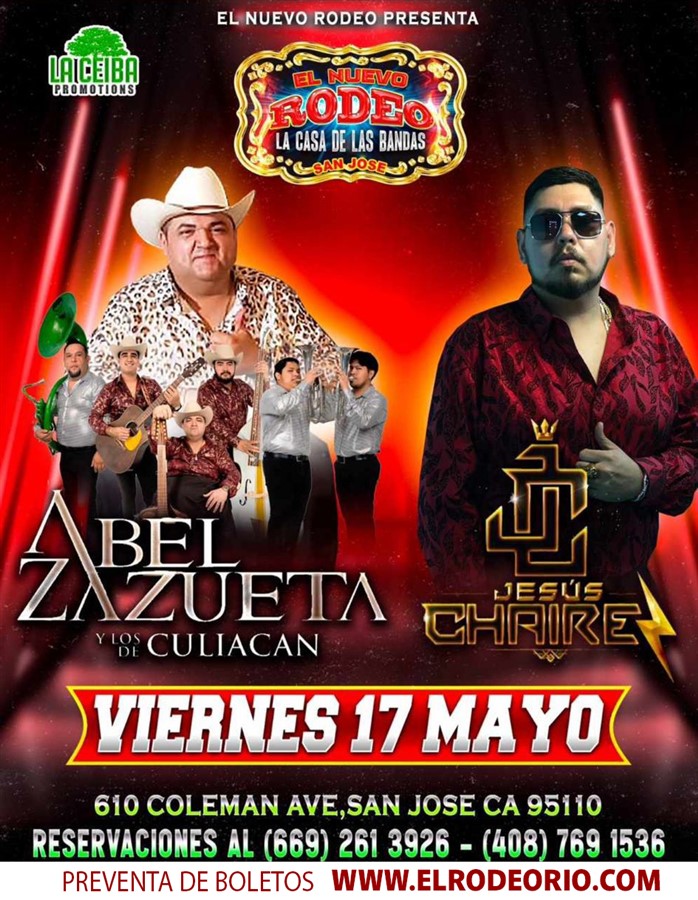 Obtener información y comprar entradas para Abel Zazueta y Jesus Chairez,Viernes 17 de Mayo,Club Rodeo  en elrodeorio.com.