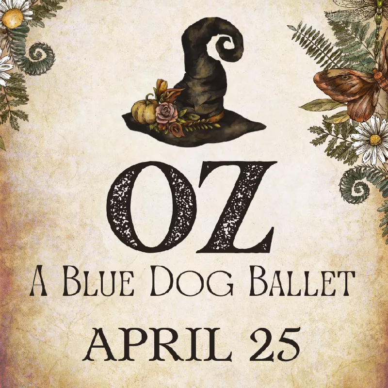 Get Information and buy tickets to Oz: A Blue Dog Dance Ballet 3:00pm Show on Blue Dog Dance