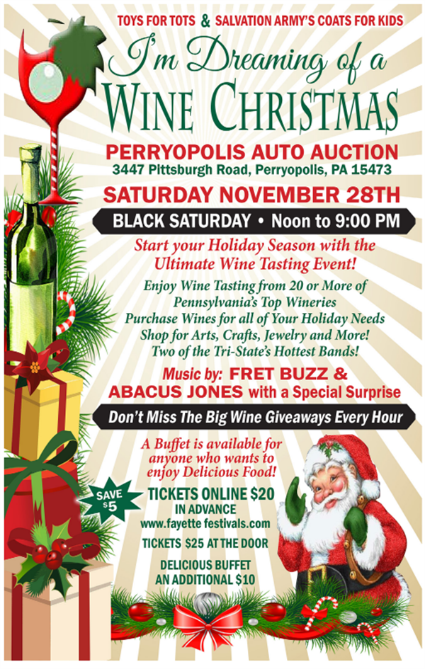 Get Information and buy tickets to Dreaming of a Wine Christmas!  on Fayette Festivals