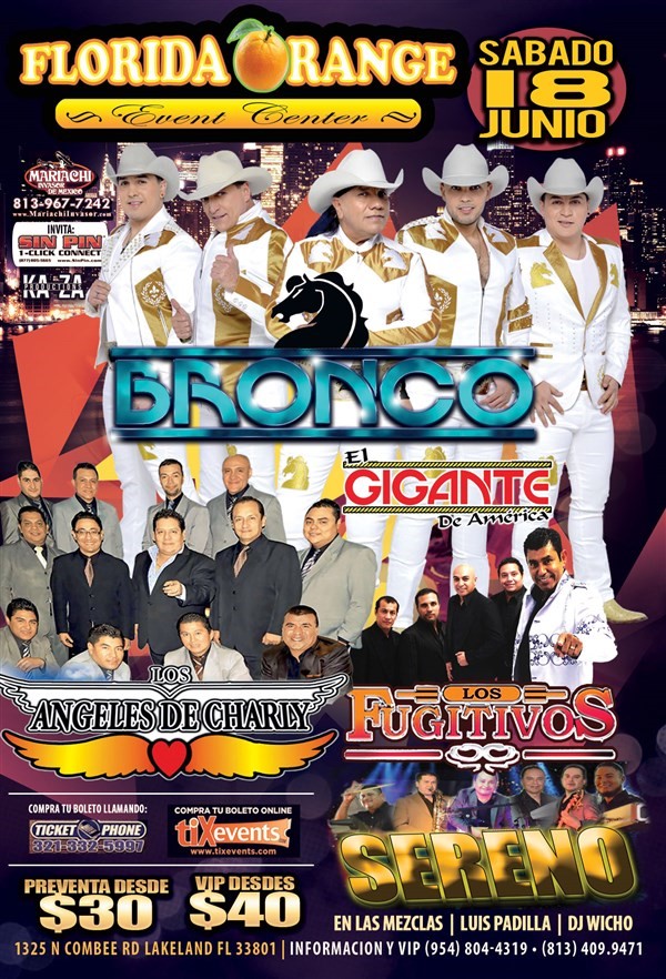 Get Information and buy tickets to F. ORANGE • BRONCO • LOS ANGELES DE CHARLY & LOS FUGITIVOS & SERENO on tixevents.com