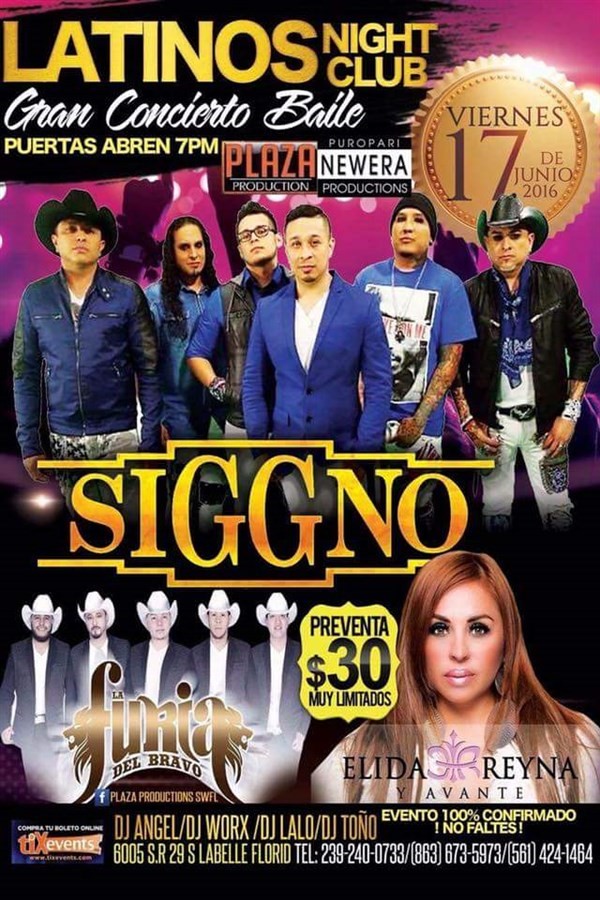Get Information and buy tickets to Latinos • Grupo Siggno  • La Furia del Bravo • Elida Reyna  on tixevents.com