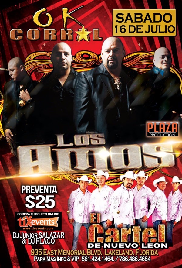 Get Information and buy tickets to OK CORRAL • Los amos & El Cartel de Nuevo Leon  on tixevents.com