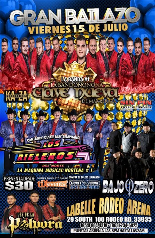 Get Information and buy tickets to Labelle Rodeo Arena •  La Bandononona Clave Nueva Los Rialeros del Norte • Bajo Zero & Los de la Polvora on tixevents.com