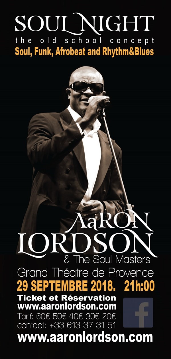 Obtener información y comprar entradas para AaRON LORDSON & THE SOUL MASTERS  en www.aaronlordson.com.