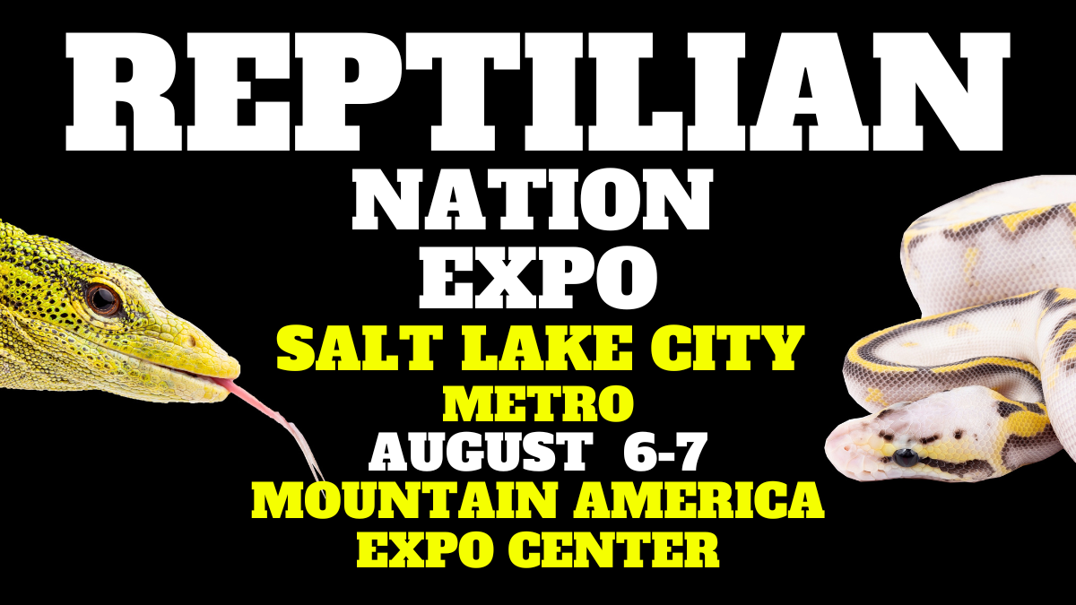 REPTILIAN NATION EXPO SALT LAKE CITY METRO Information