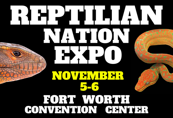 REPTILIAN NATION EXPO - FORT WORTH - Information