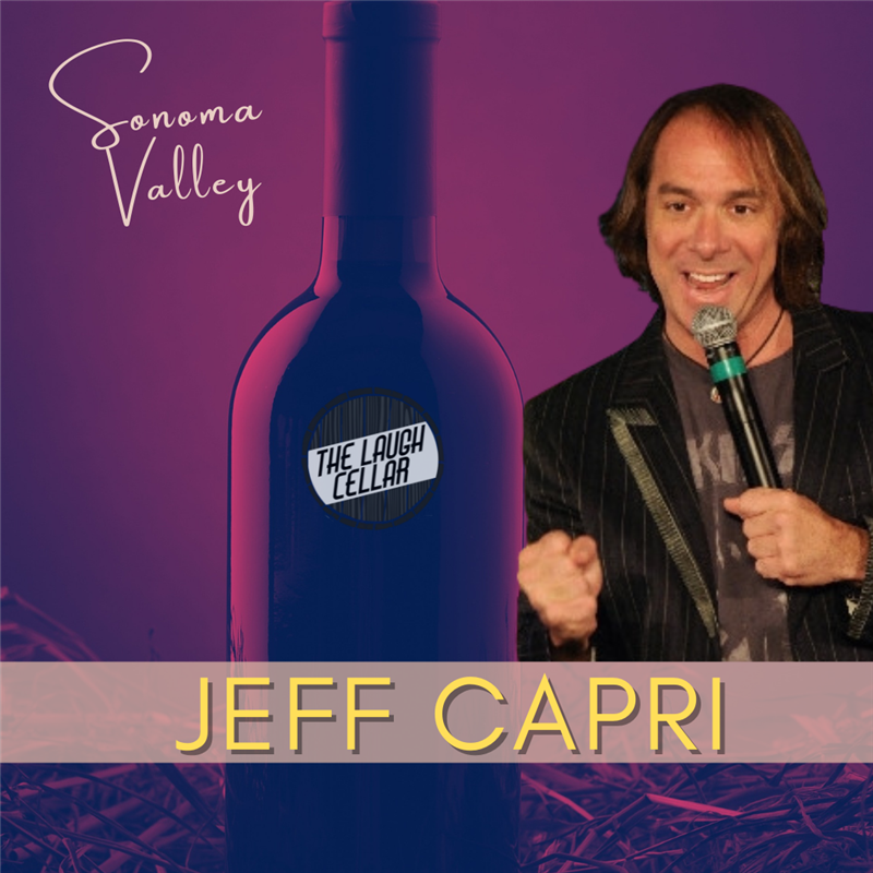 Get Information and buy tickets to Jeff Capri Deerfield Ranch Winery, Sonoma Valley - $32 on The Laugh Cellar
