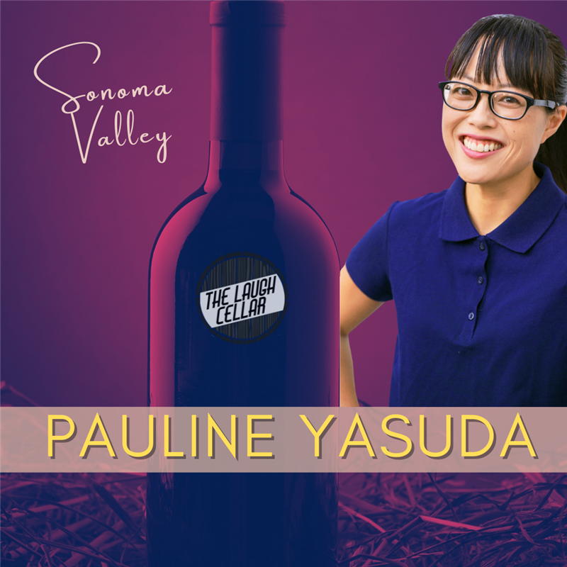 Get Information and buy tickets to Pauline Yasuda Deerfield Ranch Winery, Sonoma Valley - $32 on The Laugh Cellar