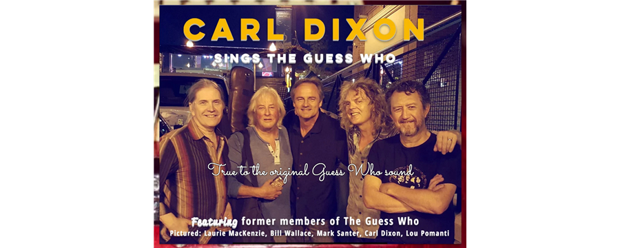 Carl Dixon Sings The Guess Who