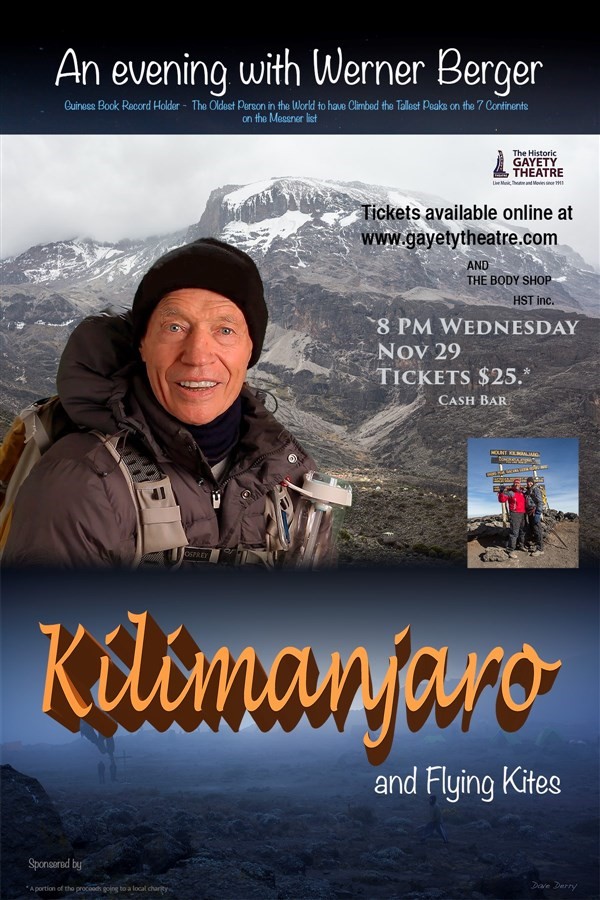 Get Information and buy tickets to Kilimanjaro and Flying Kites An  Evening with Werner Berger on www.gayetytheatre.com