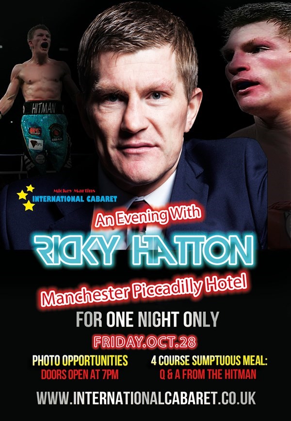 Get Information and buy tickets to An Evening With Ricky "Hitman" Hatton  on Ticketpig