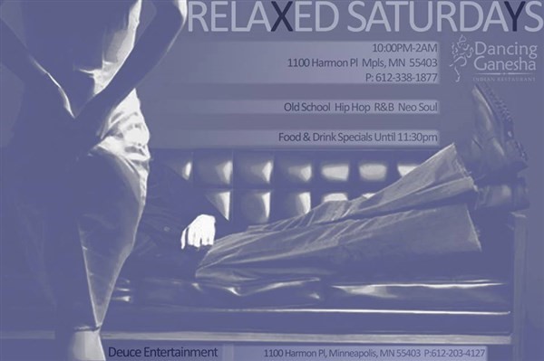 Get Information and buy tickets to RELAXED SATURDAYS OLD SCHOOL, HIP HOP, R&B BY DEUCE ENTERTAINMENT on Sophia