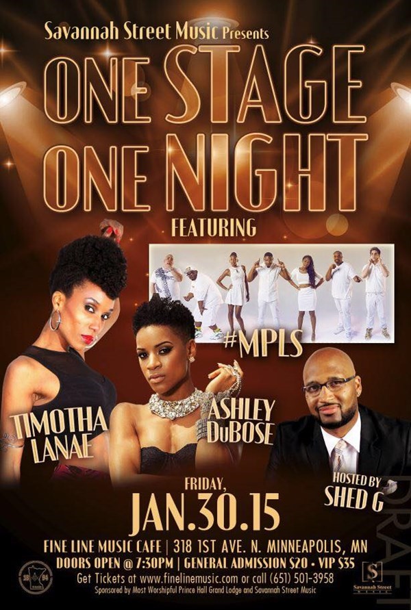 Get Information and buy tickets to ONE STAGE! ONE NIGHT! AT THE FINE LINE MUSIC CAFE PRESENTED BY SAVANNAH STREET MUSIC on Sophia