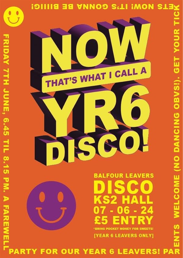 Get Information and buy tickets to Year 6 Disco 2024  on Friends At Balfour