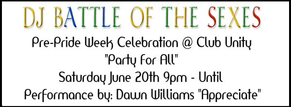 Get Information and buy tickets to Pre Pride Week “DJ Battle of the Sexes” @ CLUB UNITY  on Event Posse