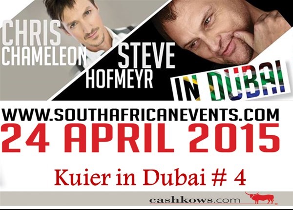Obtenez des informations et achetez des billets pour Steve Hofmeyr and Chris Chameleon in Dubai  sur South African Events Pty Ltd