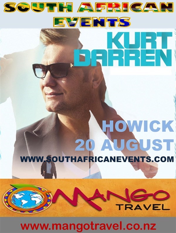 Obtenez des informations et achetez des billets pour Kurt Darren in Panmure (Auckland South)  sur South African Events Pty Ltd