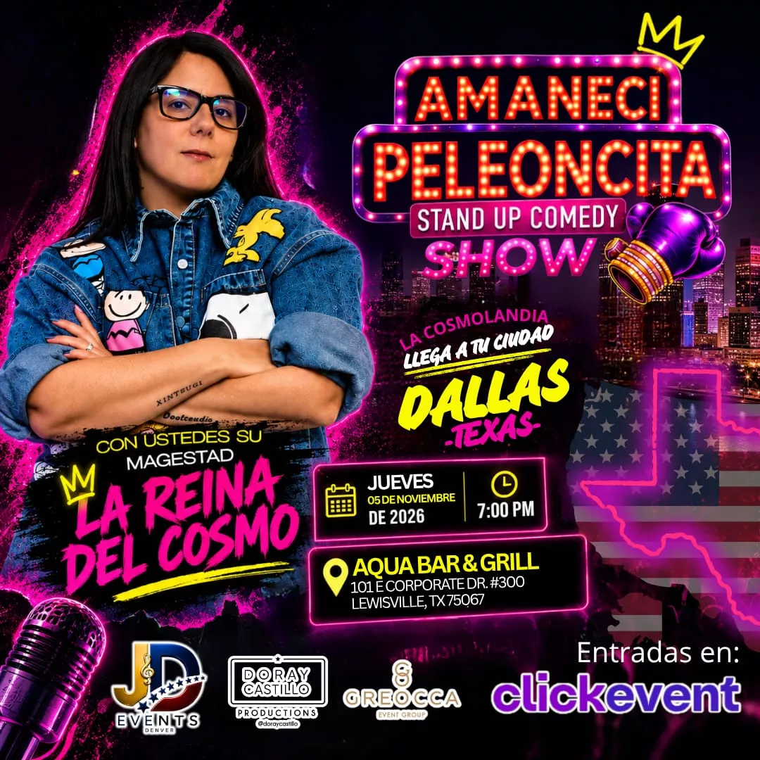 Get Information and buy tickets to La Reina del Cosmo - Stand Up Comedy Show: Amaneci Peleoncita - Dallas, TX  on ClickEvent