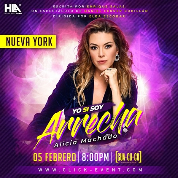 Get Information and buy tickets to YO SI SOY Arrecha - Alicia Machado - New York NY  on www.click-event.com