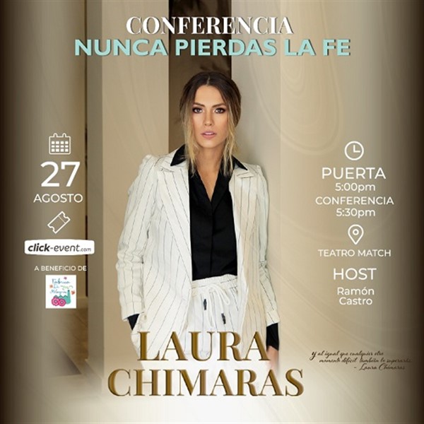 Get Information and buy tickets to Conferencia Nunca Pierdas la Fe - Laura Chimaras - Houston TX  on www.click-event.com