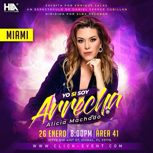 Get Information and buy tickets to Yo si soy arrecha - Alicia Machado - Miami FL  on www.click-event.com
