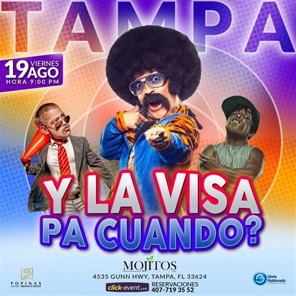 Get Information and buy tickets to ¿Y La VISA pa’ Cuando? - Charly Mata - Tampa, FL.  on www.click-event.com