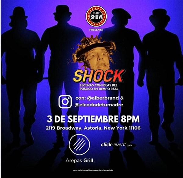 Obtener información y comprar entradas para Shock - Astoria, NY.  en www.click-event.com.