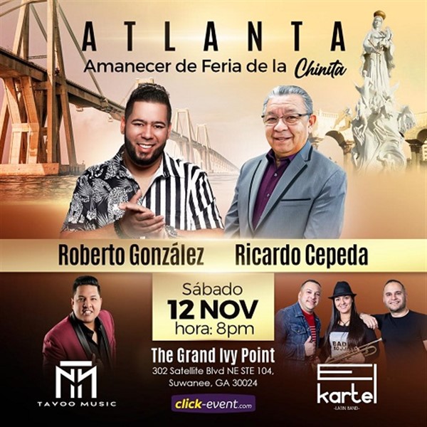 Get Information and buy tickets to Amanecer de Feria de la Chinita Roberto Gonzalez - Ricardo Cepeda - Atlanta GA  on www.click-event.com