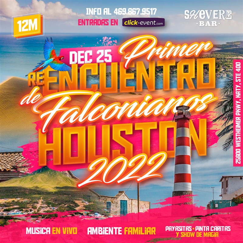 Get Information and buy tickets to 1er Reencuentro de Falconianos 2022 - Houston TX  on www.click-event.com