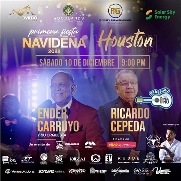 Get Information and buy tickets to Ender Carruyo y Ricardo Cepeda - Primera Fiesta Navideña 2022 - Houston,TX.  on www.click-event.com