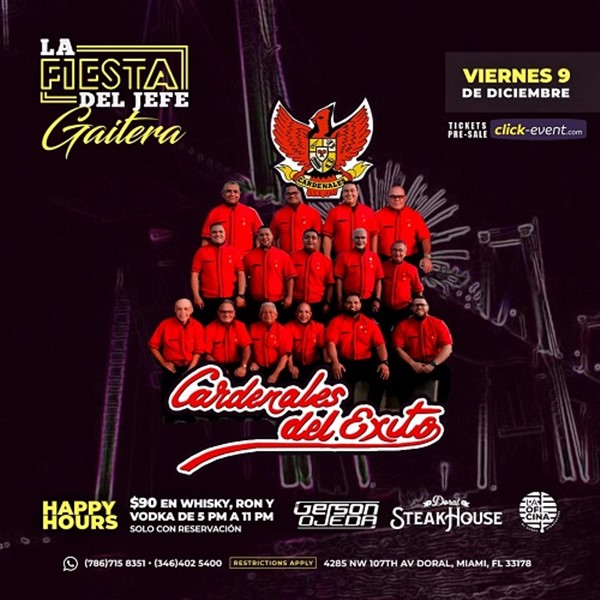 Get Information and buy tickets to La fiesta del jefe gaitera con Cardenales del Exito - Miami, FL.  on www.click-event.com